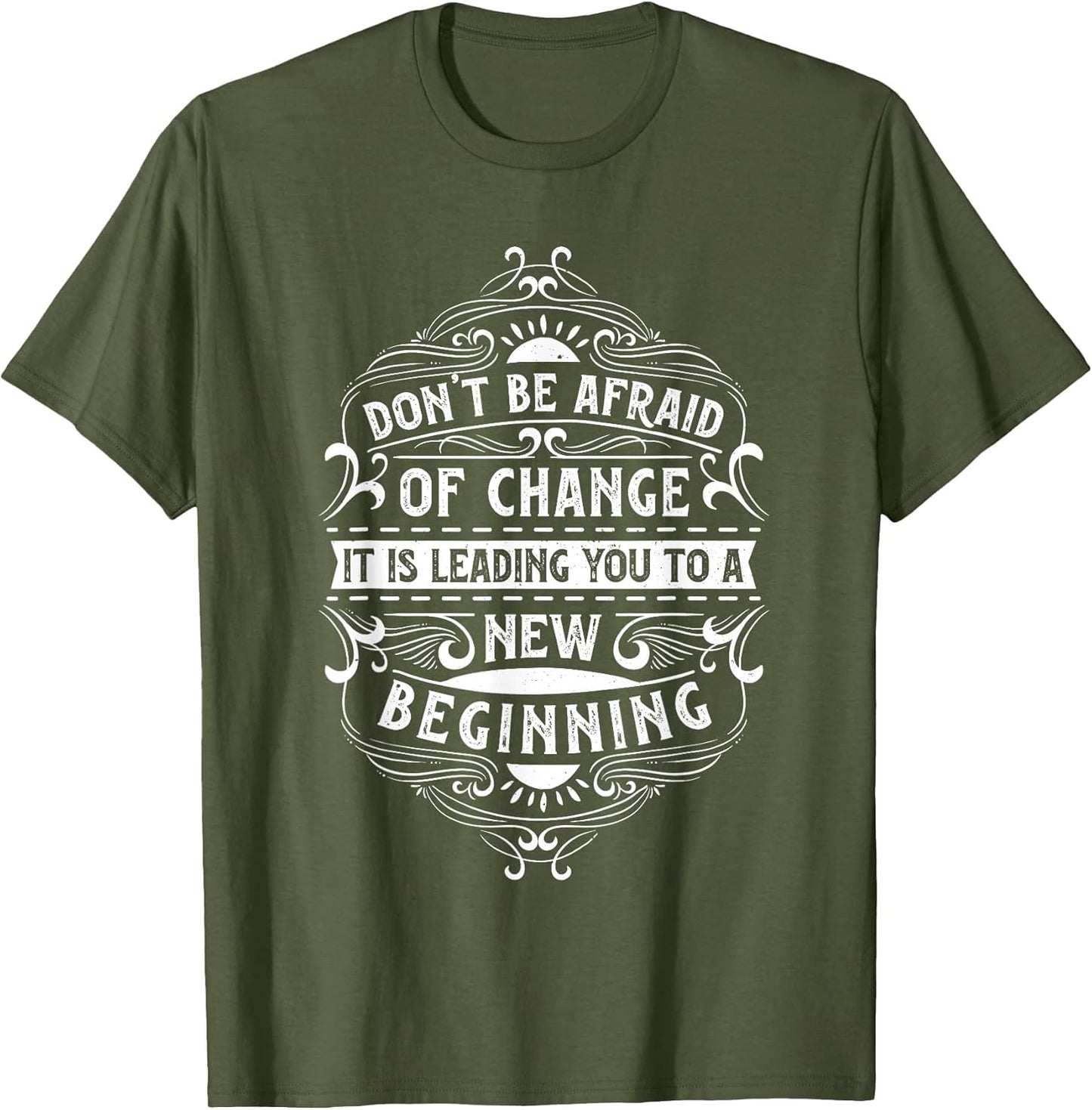 Motivation Quote for Your Life Don't be Afraid of Change