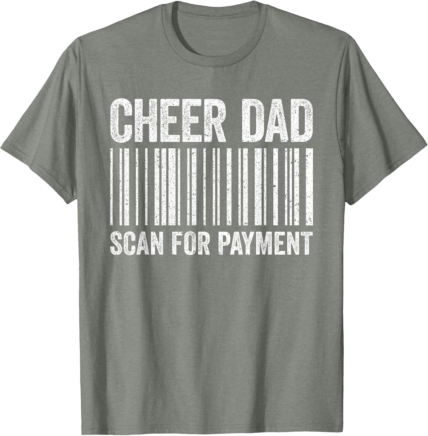 Cheer Dad Scan for Payment Shirt Cheerleading Fathers Day