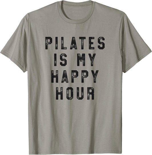 Pilates is My Happy Hour Funny Simple