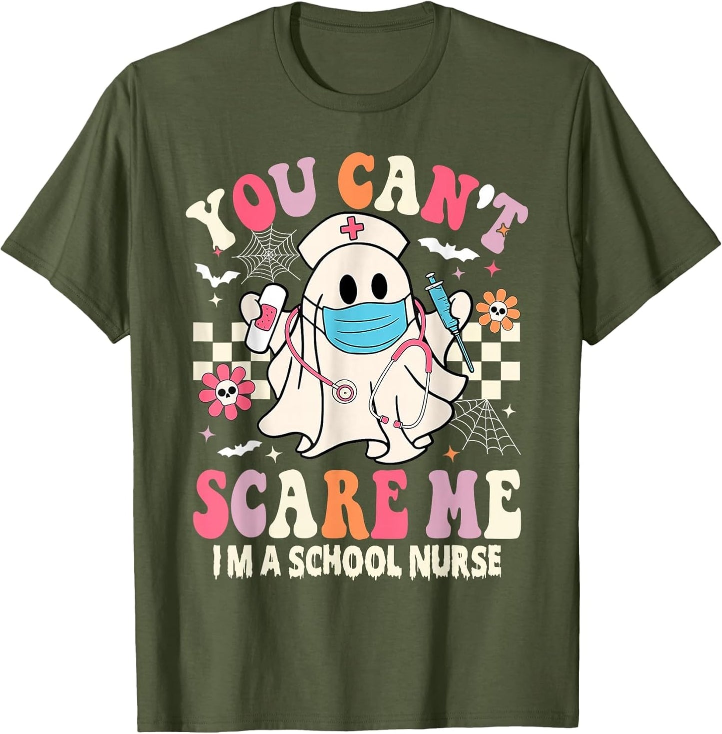 You Can't Scare Me I'm a School Nurse Funny Halloween Nurse