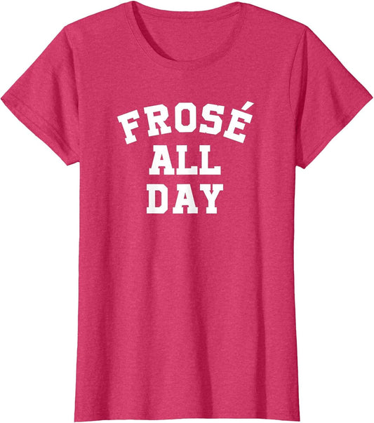 Trendy Frose All Day Simple Bold Text