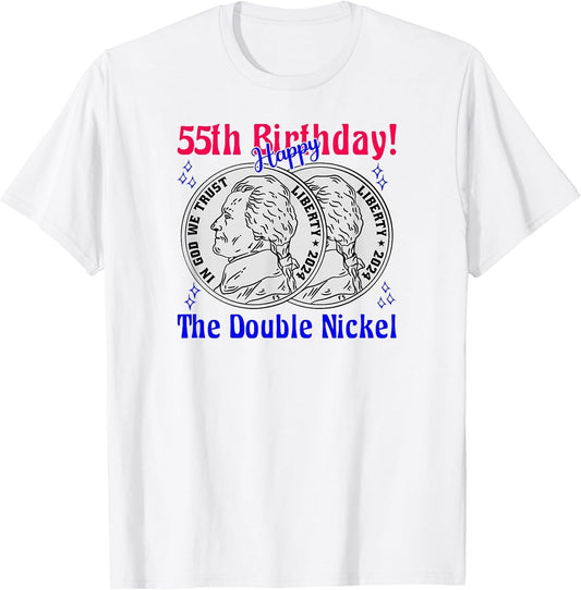 Double Nickel 55th Birthday Born in 1971