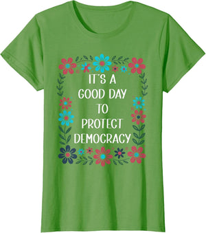It's a Good Day to Protect Democracy Flag,Save Democracy Now
