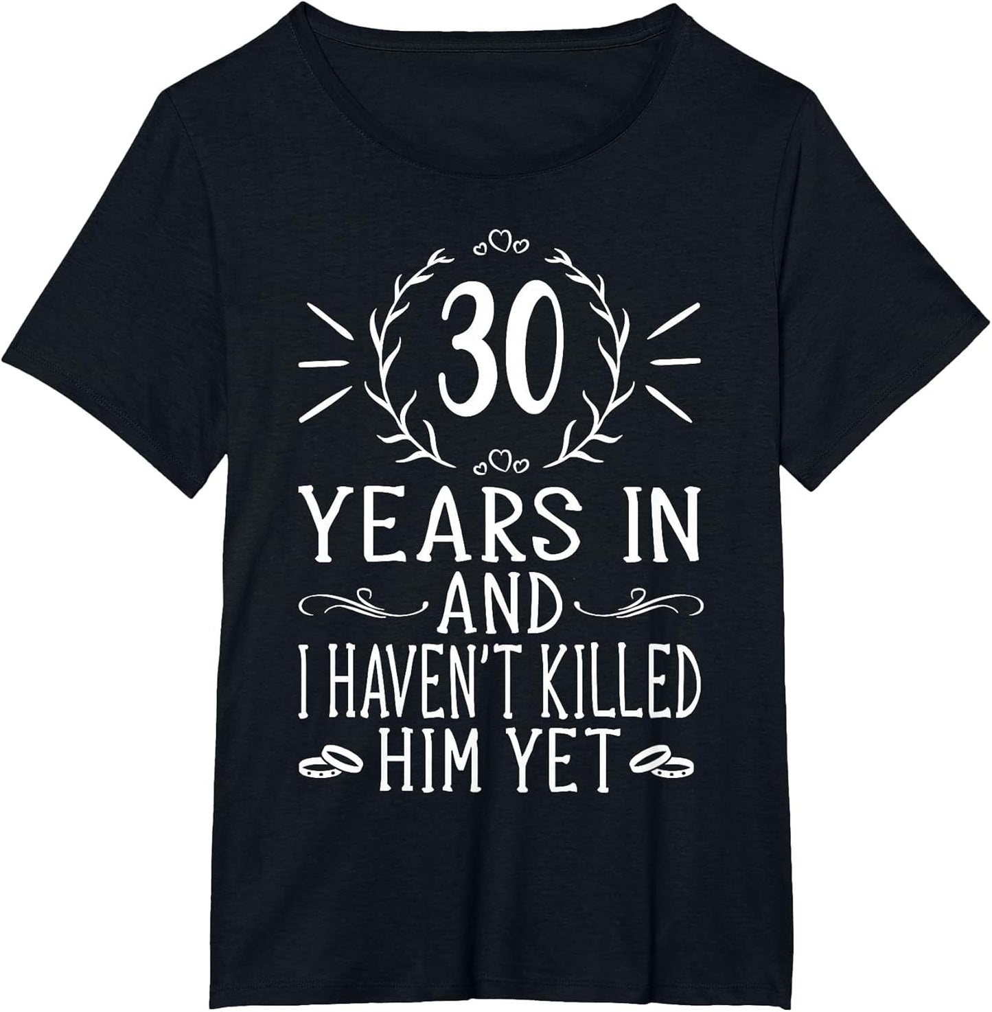 30th Wedding Anniversary Shirts - 30 Years Marriage