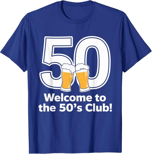 50th Birthday 50 Years Welcome to The 50's Club