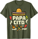 Papacito Family Cinco De Mayo Matchin Couple Mexican Dad Men