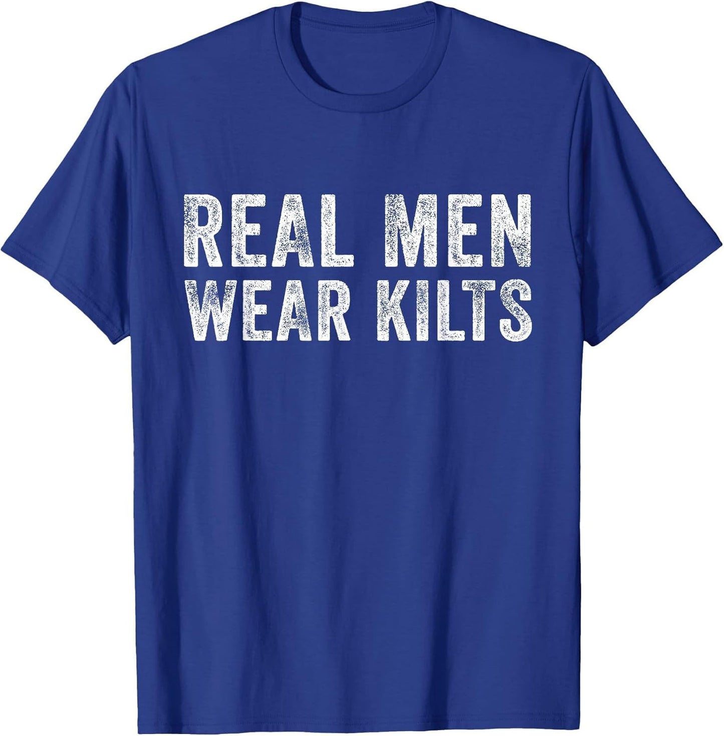 Real Men Wear Kilts Scottish Irish Kilt Humor Funny Vintage