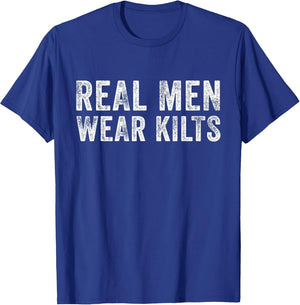 Real Men Wear Kilts Scottish Irish Kilt Humor Funny Vintage