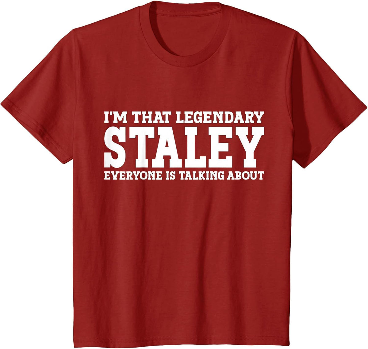 Staley Surname Funny Team Family Last Name Staley