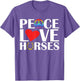 Peace Loves Horses Equestrian Horse Lover