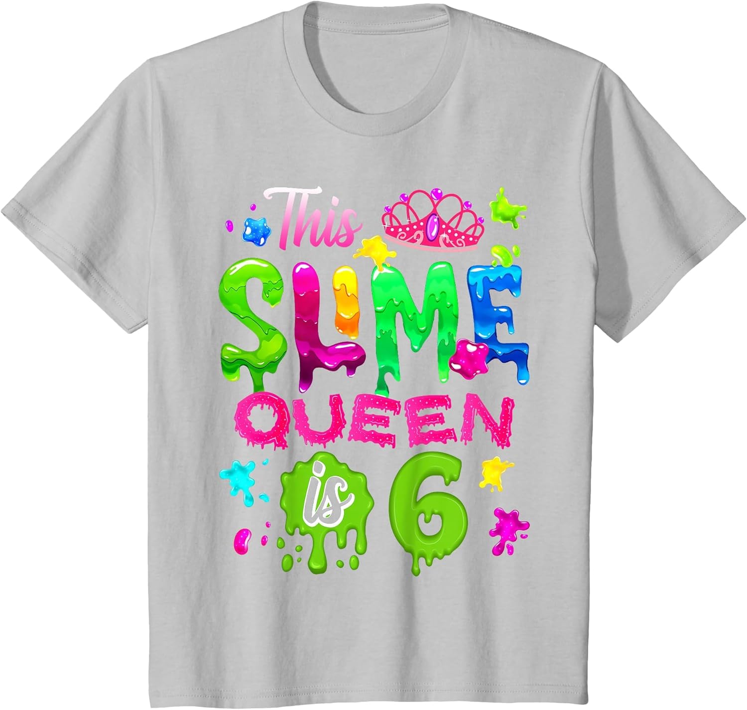 6 Years Old Birthday Party 6th Bday This Slime Queen is 6