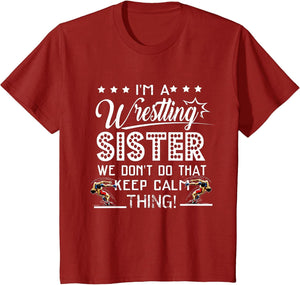 I'm A Wrestling Sister Best Funny Wrestling Sister