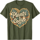 Plants and Coffee