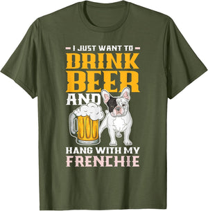 Drink Beer & Hang with My Frenchie Funny French Bulldog Dad
