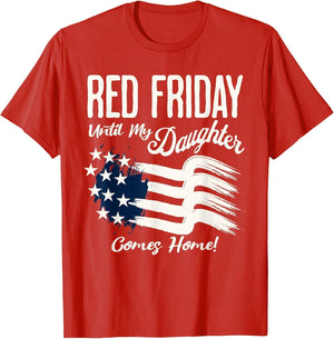 On Friday We Wear Red Friday for My Daughter Deployment Gift