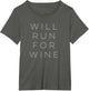 Will Run for Wine