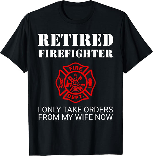 Funny Retired Firefighter Retirement
