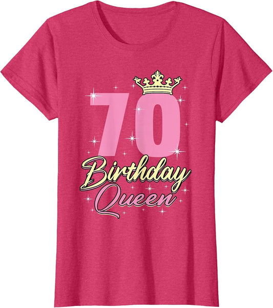 Women's Birthday Queen 70th Birthday Queen