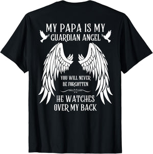 My Papa is My Guardian Angel in Heaven Memory Memorial