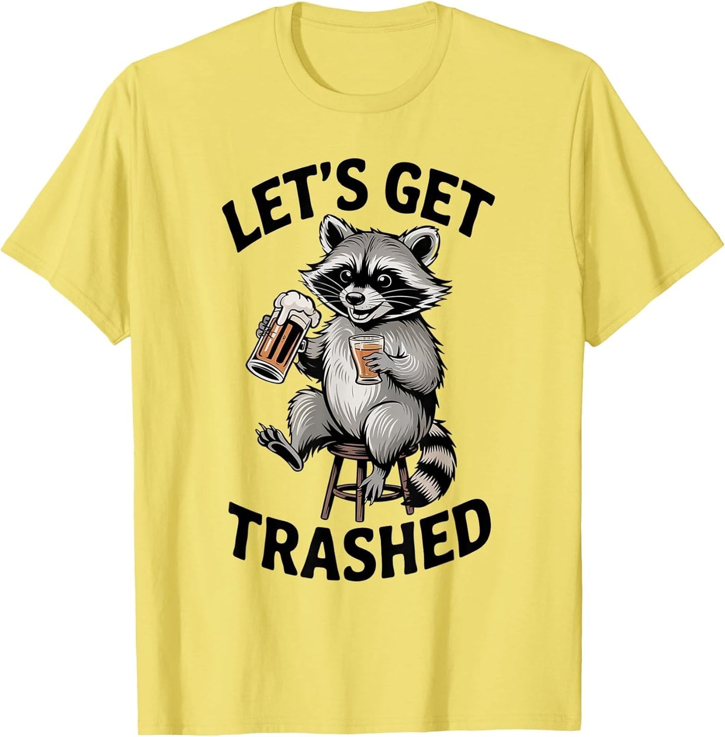 Funny Let's Get Trashed Raccoon Meme Humor Beer Drinking