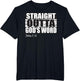 Straight Outta God's Word Shirt | Christian John 3:16