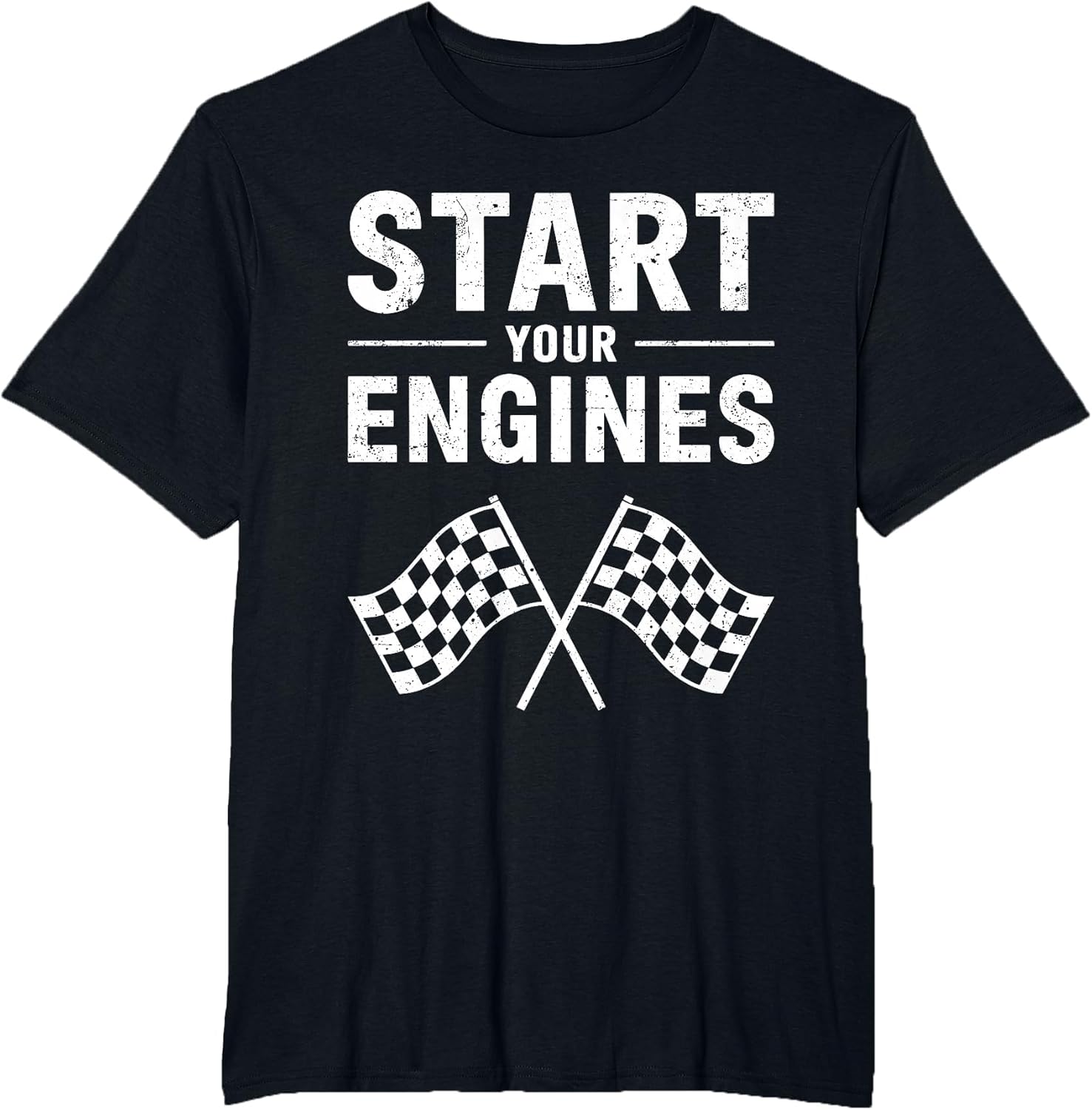 Start Your Engines Shirt Checkered Flag Men Women Racing Day