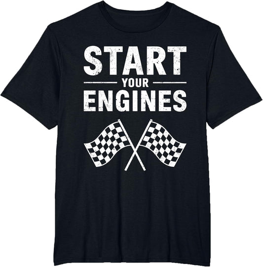 Start Your Engines Shirt Checkered Flag Men Women Racing Day