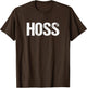 Hoss Shirt Tough Redneck Cowboy Farmer