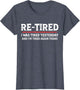 Funny Sarcastic Quote Re-Tired Definition Lazy Teen Retired