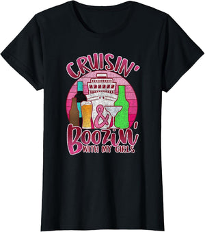 Girl Cruise Shirt Cruisin and Boozin with My Girls