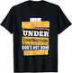 i am a Christian Under Construction God's not Done