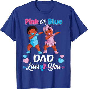 Pink Or Blue Dad Loves You Black Baby Gender Reveal Party