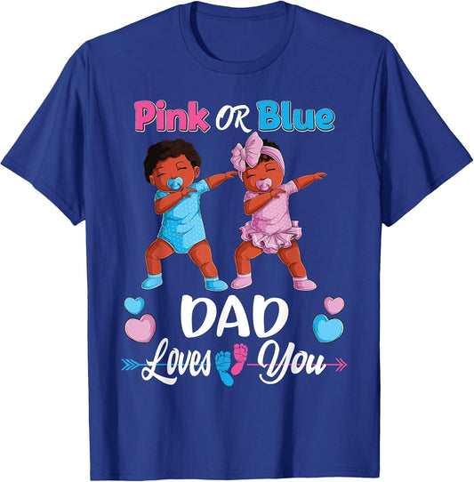 Pink Or Blue Dad Loves You Black Baby Gender Reveal Party