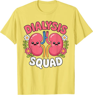 Kidney Squad Keeping It Renal Dialysis Technician