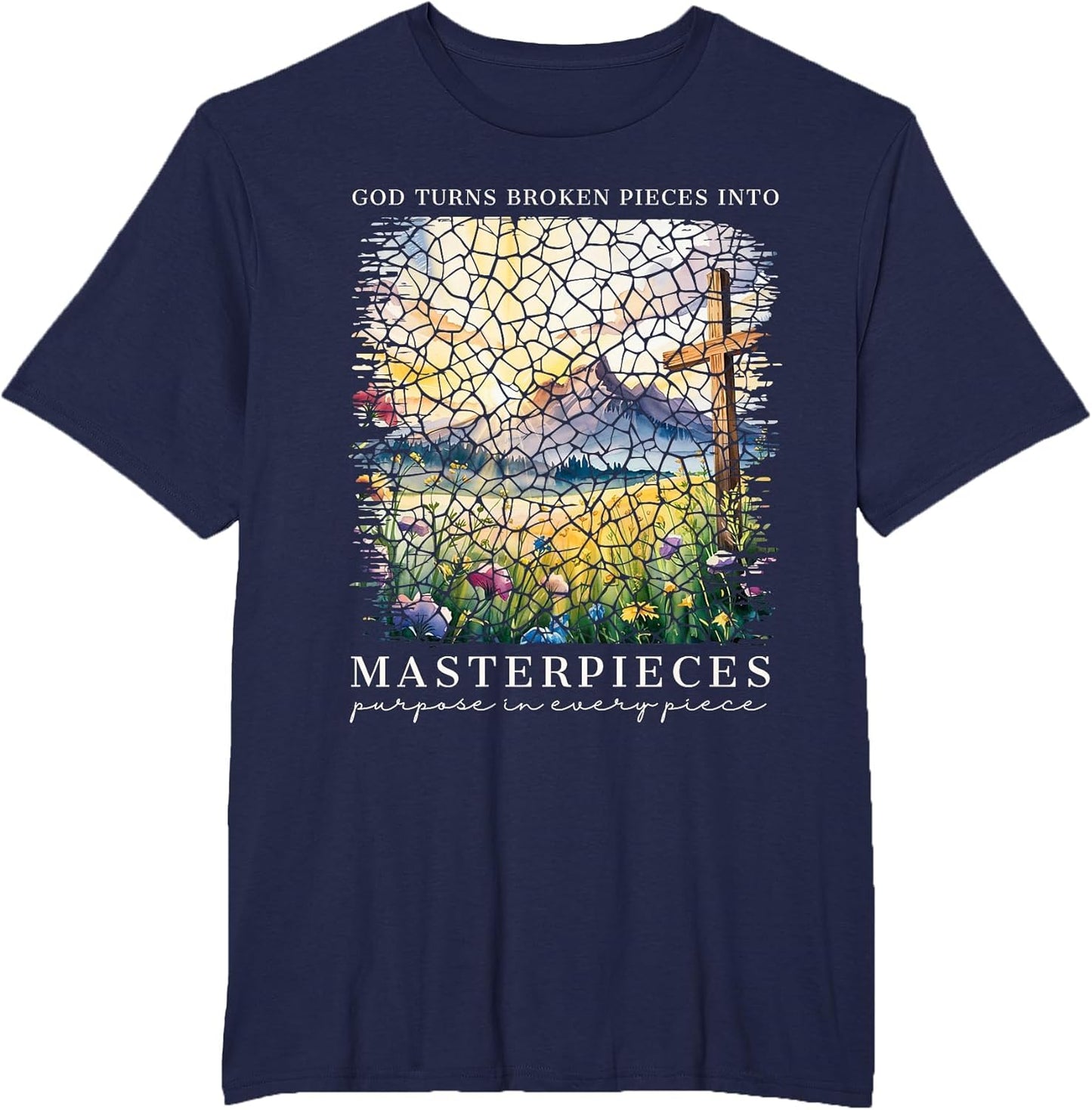 God Turns Broken Pieces Into Masterpieces Christian Faith