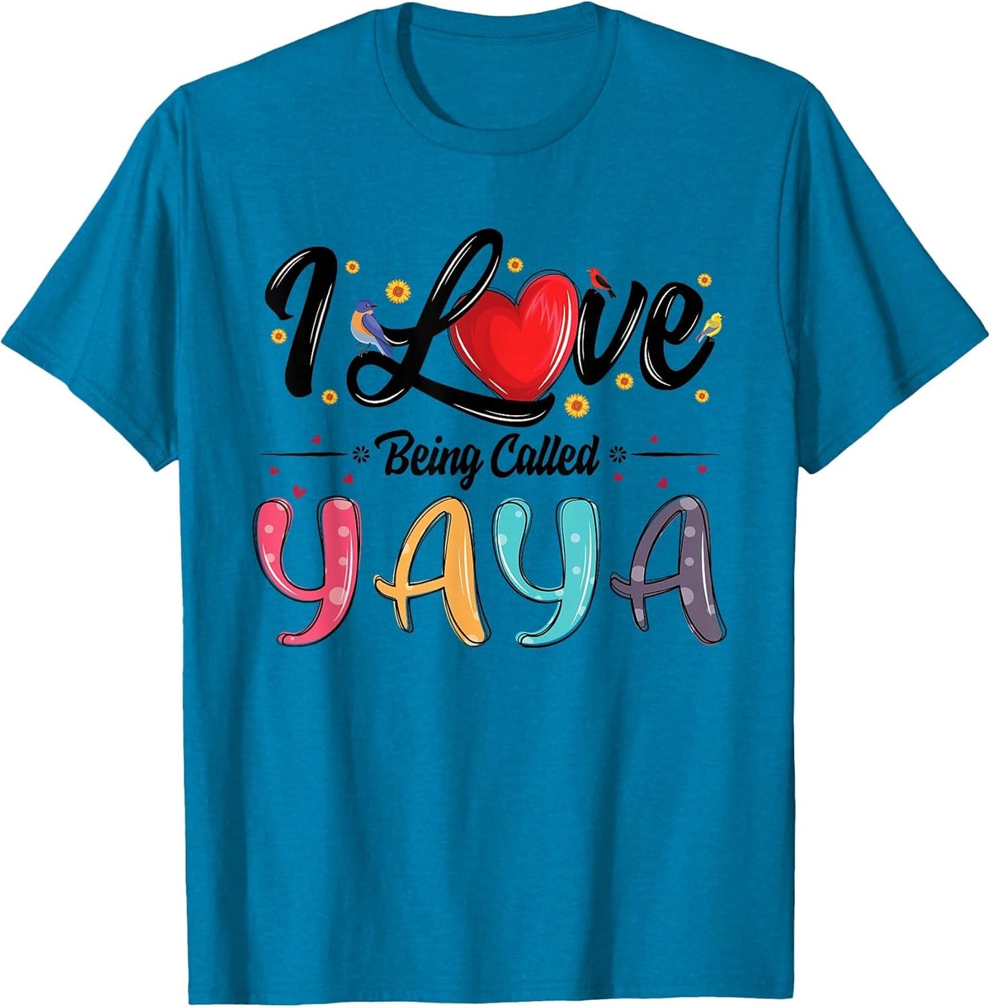 I Love Being Called Yaya Grandma Mother's Day