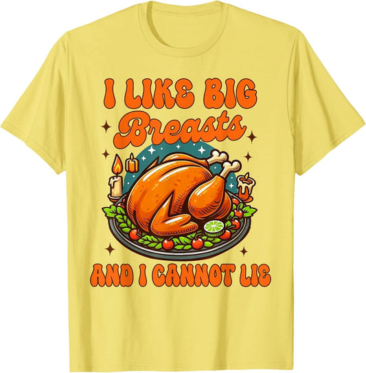 Thanksgiving Turkey Dinner I Like Big Breast & I Cannot Lie
