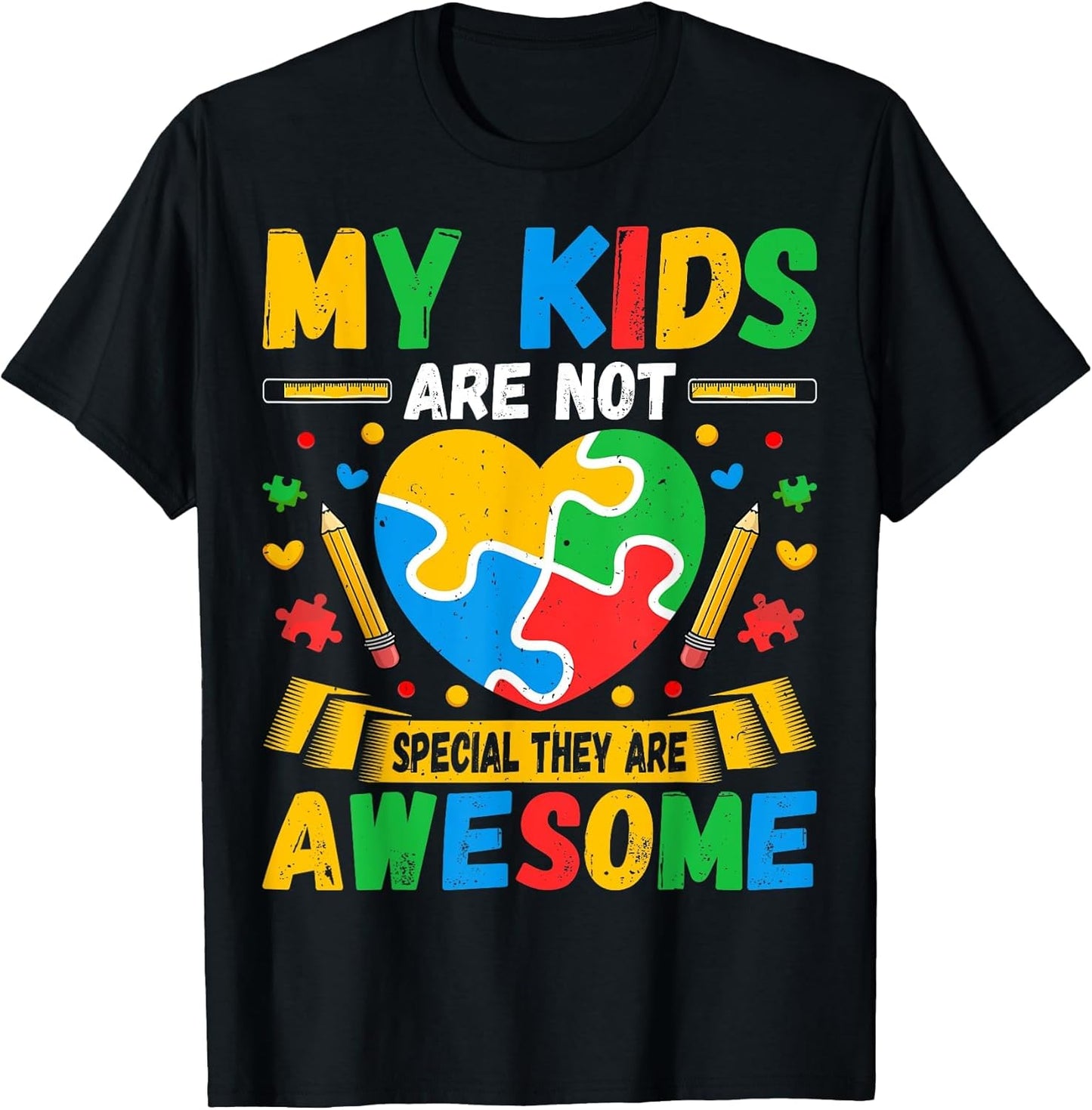 My Kids are Not Special They are Awesome Autism Sped Teacher