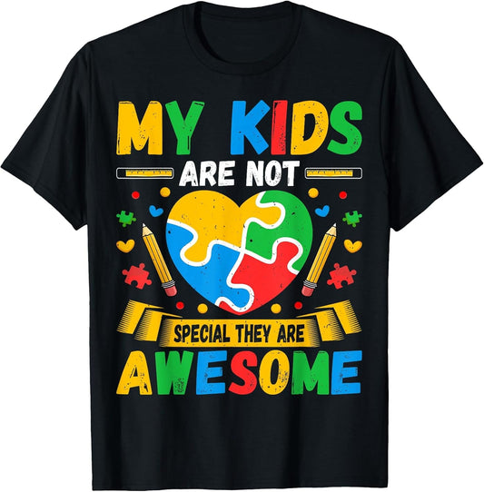 My Kids are Not Special They are Awesome Autism Sped Teacher