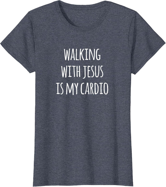 Walking with Jesus is My Cardio