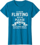 If You're Flirting with Me Please Let Know and Be Extremely