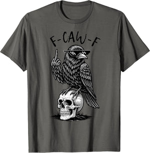 F-Caw-F Black Crow Black Bird Funny Crow F-Caw-F