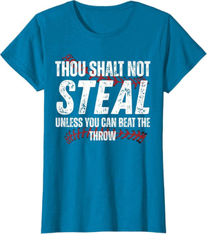 Thou Shalt Not Steal Unless You Can Beat The Throw