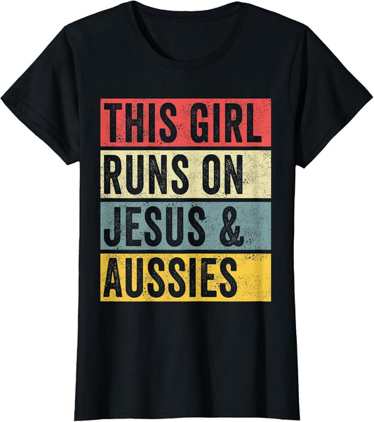 I Love Aussies Jesus Dogs and Aussies Australian Mom