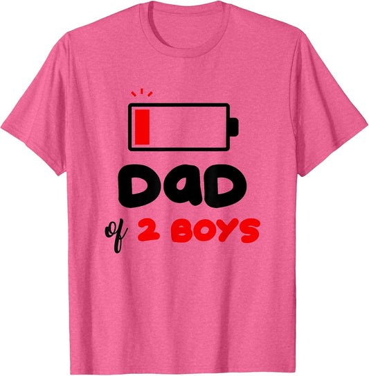 Dad of 2 Boys Low Battery Daddy of Two Boys Funny Father