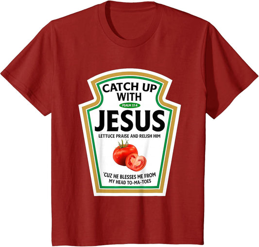 Catch Up with Jesus Ketchup Funny Christian Ketchup