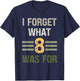 I Forget What 8 was for Vintage