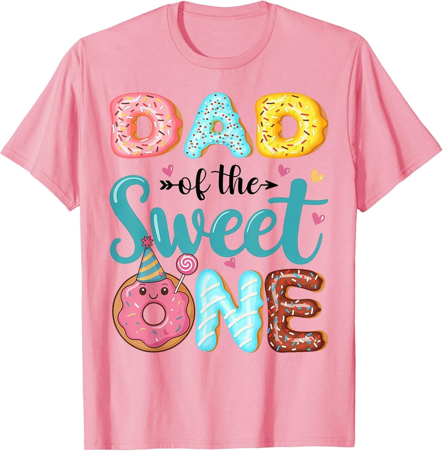 Dad of The Sweet One 1st Birthday Girl Donut Party