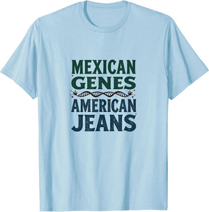 Mexican Genes American Jeans Heritage Design