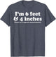 I'm 6 Feet 4 Inches Those are 2 Separate Measurements